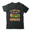 I’m Just Here For The Cookies Funny Xmas Meme Cute Christmas