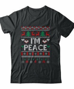 I’m Peace I Come In Peace Matching Ugly Christmas