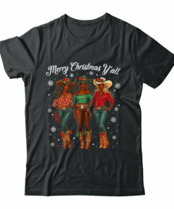 Merry Christmas Y’all Black Cowgirls African Christmas Xmas