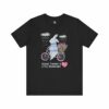Bunny Headed to a Breakdown Tee