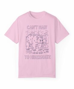 Can’t Wait to Hibernate Tee