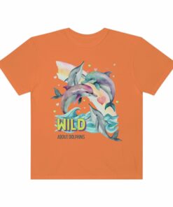 Funny Ocean Shirt for Dolphin Lover Wild About Dolphins