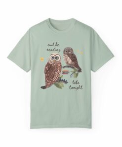 Owl Be Reading Late T-Shirt