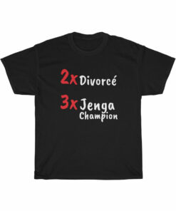 3x Jenga Champion t shirt