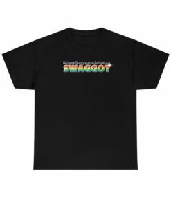 Haters Call Me Gay, I Prefer The Term SWAGGOT t (don’t wear if ur straight that’s weird)