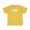 PEE SHIRT