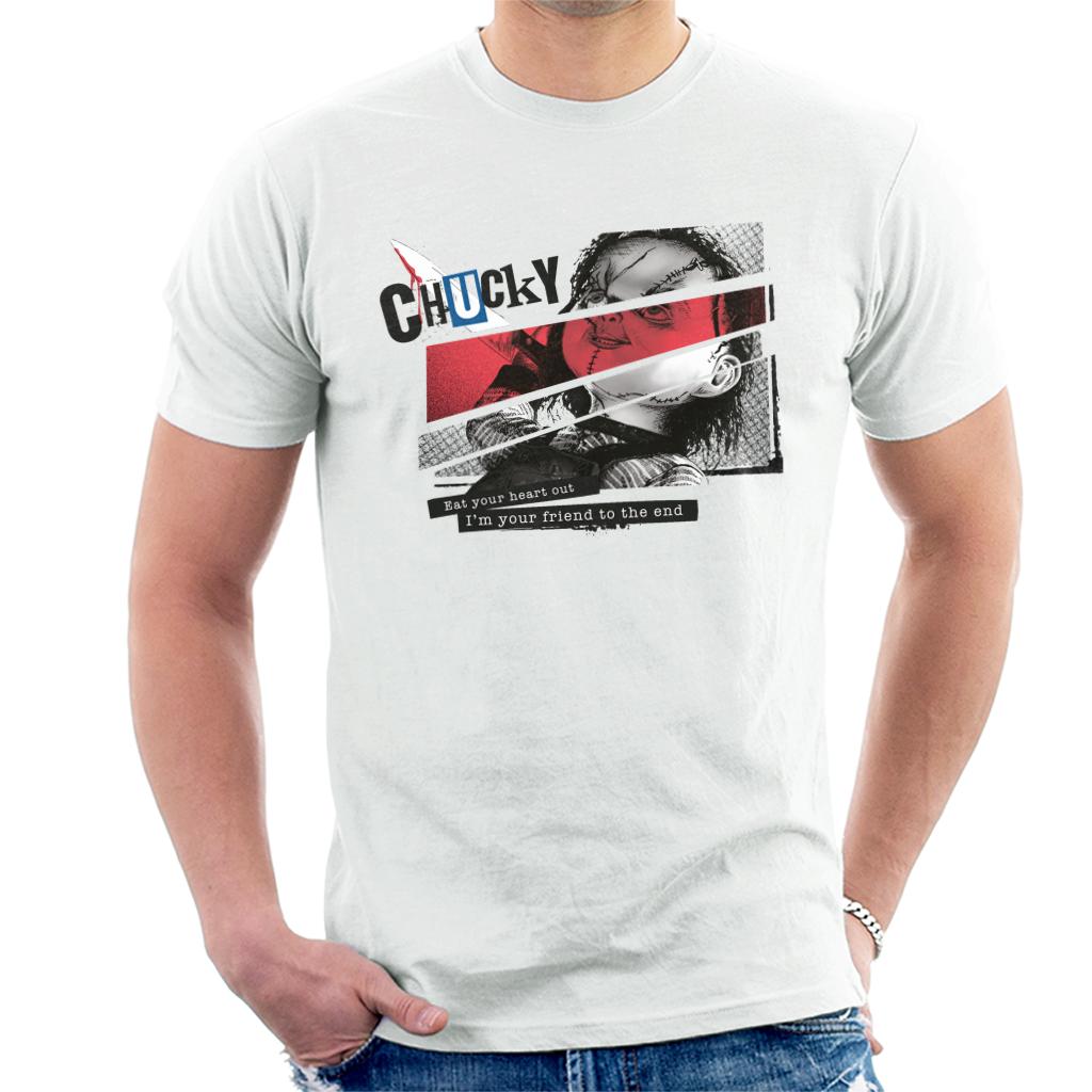 Chucky Eat Your Heart Out Im Your Friend To The End Men's T-Shirt Chucky Eat Your Heart Out Im Your Friend To The End Men's T-Shirt